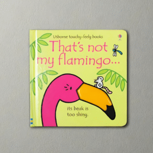 That's Not My Flamingo