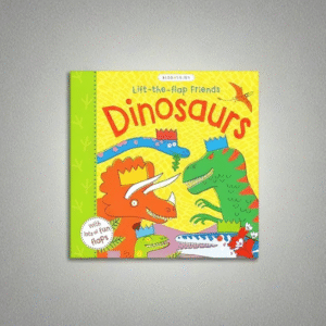 Lift-the-flap Friends Dinosaurs