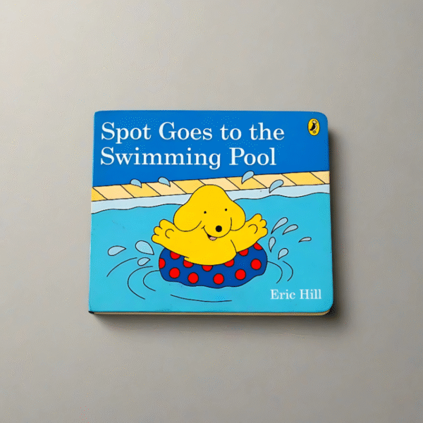 Spot Goes to the Swimming Pool