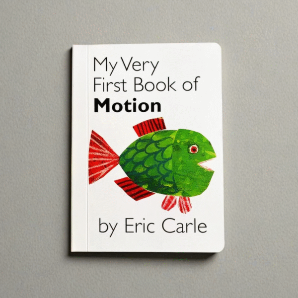 My Very First Book of Motion