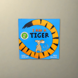 I Am a Tiger