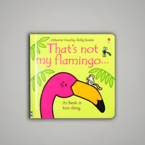 That's Not My Flamingo
