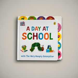 A Day at School with The Very Hungry Caterpillar