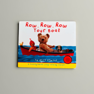 Row, Row, Row Your Boat Sound Book