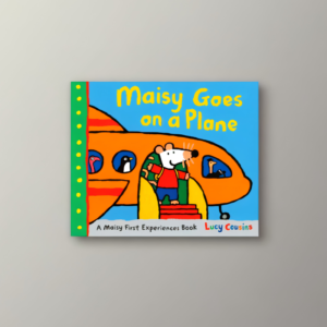 maisy goes on a plane Maisy Goes on a Plane: A Maisy First Experiences Book